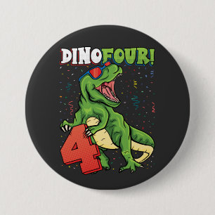 Rawr jag är en Dinofour 4e födelsedagen Dinosaur R Knapp