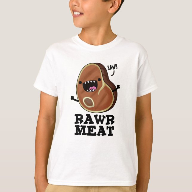 Rawr Kött Funny Raw Kött Pun T Shirt (Framsida)