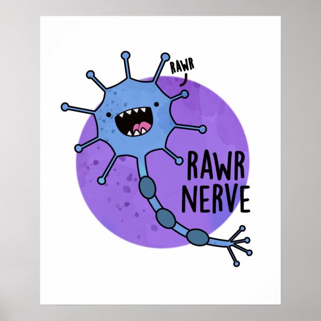 Rawr Nerve Funny Neuron Nerve Pun Poster (Framsidan)
