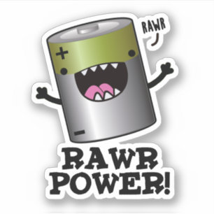 Rawr Power Funny Battery Pun Klistermärken
