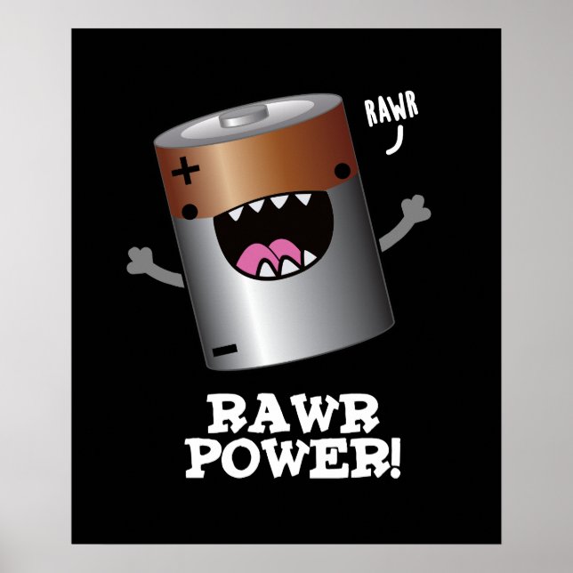Rawr Power Funny Battery Pun Mörk BG Poster (Framsidan)