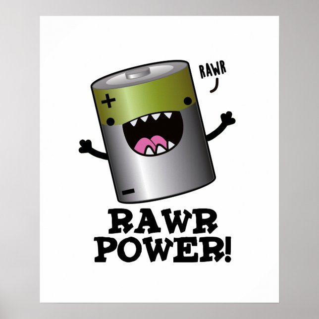 Rawr Power Funny Battery Pun Poster (Framsidan)