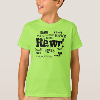 Rawr! T Shirt