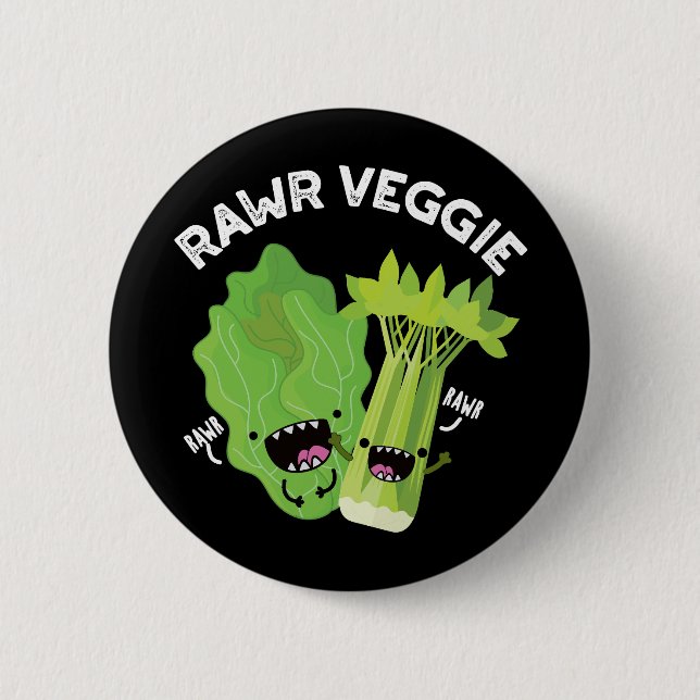 Rawr Veggie Funny Food Pun Mörk BG Knapp (Framsida)