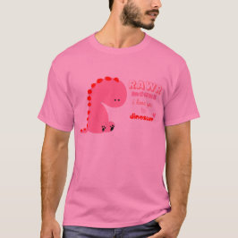 rawrelak älskar jag dig i dinosaurskjorta t-shirt
