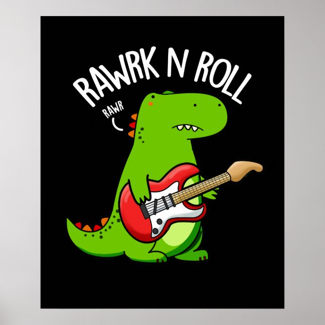 Rawrk och Roll Funny Rocker Dinosaur Pun Mörk BG Poster (Framsidan)