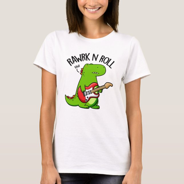 Rawrk och Roll Funny Rocker Dinosaur Pun T Shirt (Framsida)
