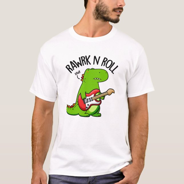Rawrk och Roll Funny Rocker Dinosaur Pun T Shirt (Framsida)