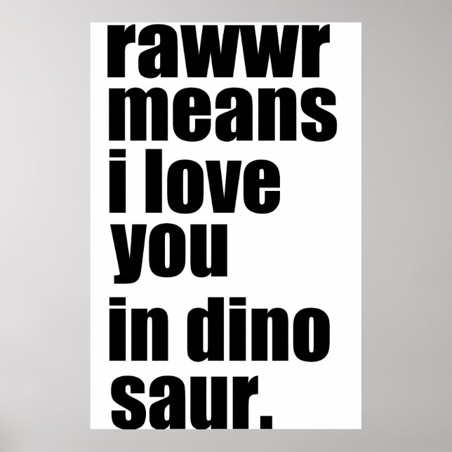 rawwr elak i kärlek du i dinosaur poster (Framsidan)