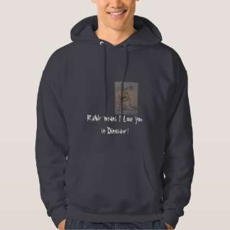 rawwrr RaWr elak älskar jag dig i Dinosaur! Sweatshirt Med Luva