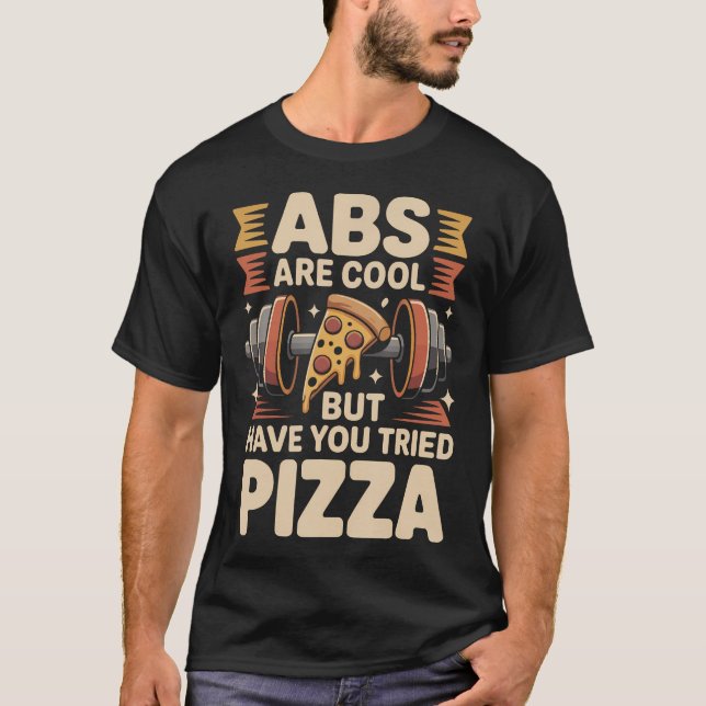 Rax Är Coola Men Har Du Provat Pizza Roligt T Shirt (Framsida)