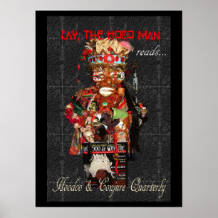 Ray Hobo Man läser Hoodoo & Conjure kvartal Poster