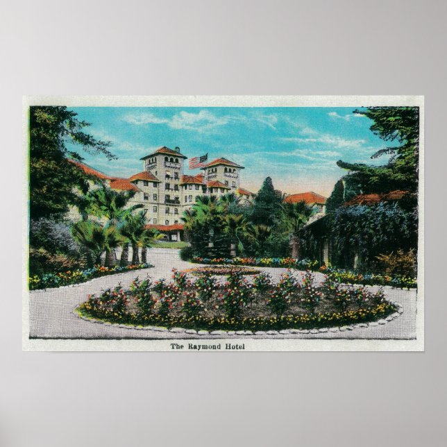 Raymond Hotel and GroundsPasadena, CA Poster (Framsidan)