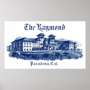Raymond hotell 1901 Pasadena Kalifornien Poster