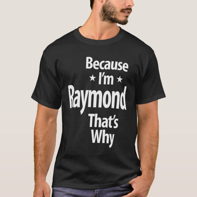 Raymond Personlig Namn Birthday Gift T Shirt (Framsida)
