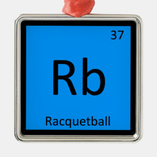 Rb - Racquetball Sports Chemistry Periodic Bord Julgransprydnad Metall