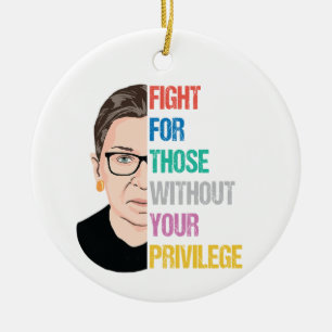 RBG-citat, kämpa för dem utan din privilegium Julgransprydnad Keramik