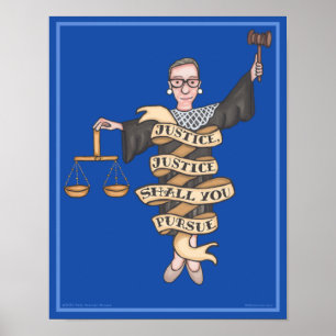 RBG: "Rättvisa, rättvisa, eftersträva" 11 x 14" Poster