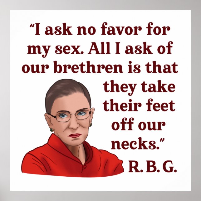 RBG Ruth Bader Ginsburg Quote Feminis Women Högers Poster (Framsidan)