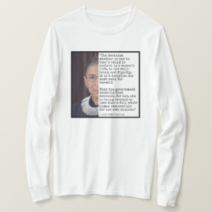RBG:s beslut att bära barn citerar T Shirt
