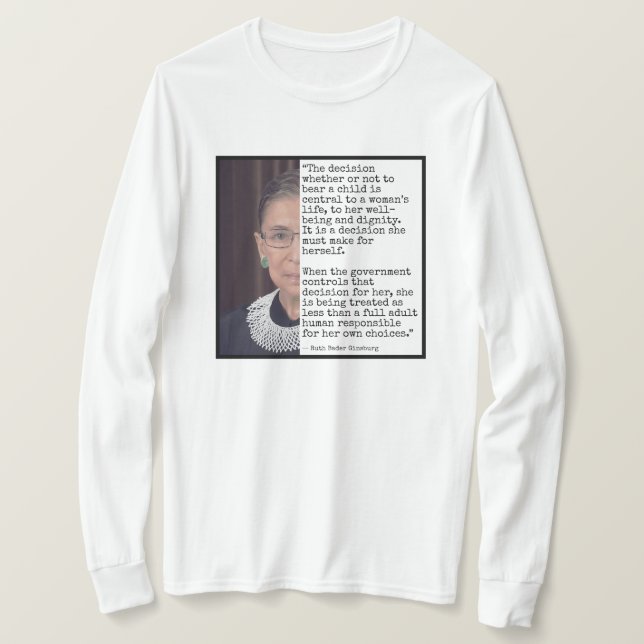 RBG:s beslut att bära barn citerar T Shirt (Design framsida)