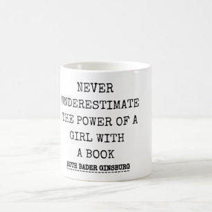 RBG, underskatta aldrig kraften hos en flicka med Kaffemugg