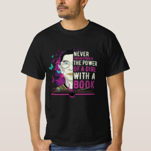 RBG underskattar aldrig flicka med Bok T Shirt