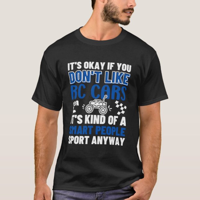 Rc Cars Is For Sm People Rc Cars T Shirt (Framsida)
