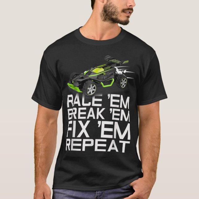RC-fjärrstyrda bilar - Tävling Em Break Em-korrige T Shirt (Framsida)