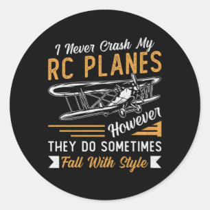 RC Flygplan Pilotflygplan Jag har aldrig kraschat  Runt Klistermärke