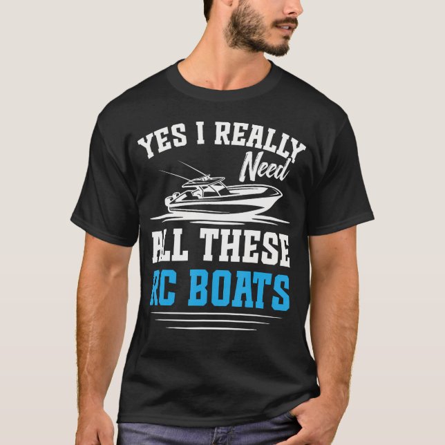 Rc Kapten Fjärrkontroll Båt Kryssning Behöver Alla T Shirt (Framsida)