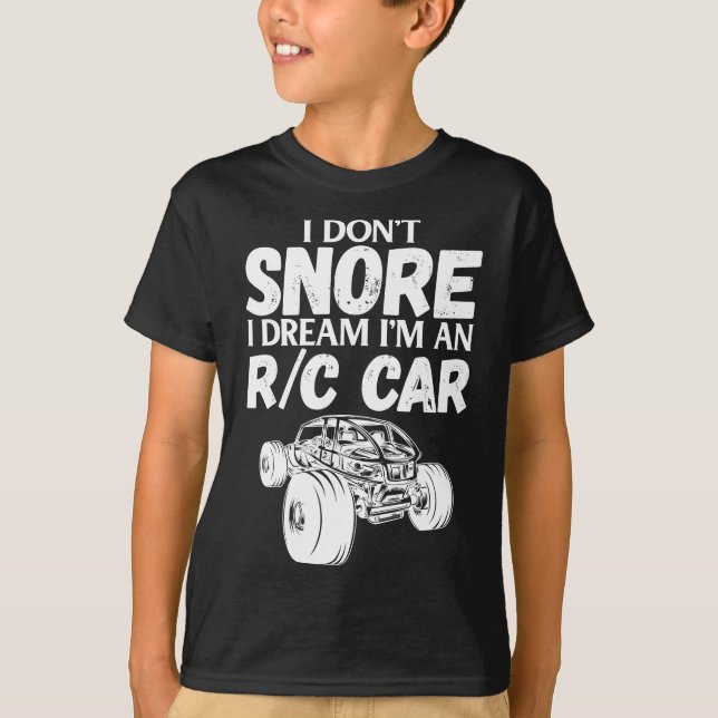 RC-Tävla I Snore I Dream RC-Tävla Meme T Shirt (Framsida)