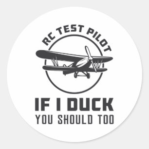 RC-testpilot om jag Anka borde du göra det för RC Runt Klistermärke