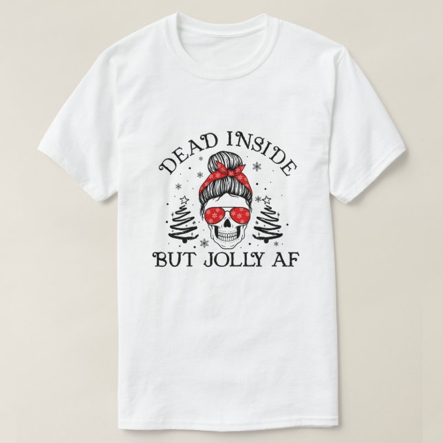 RD Dead Inside men Jolly AF Shirt, Lusny Dead Insi T Shirt (Design framsida)