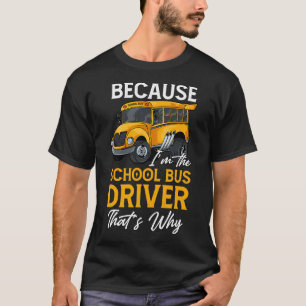 RD eftersom Ix27m - Förarskeppet Buss i skolan Bus T Shirt