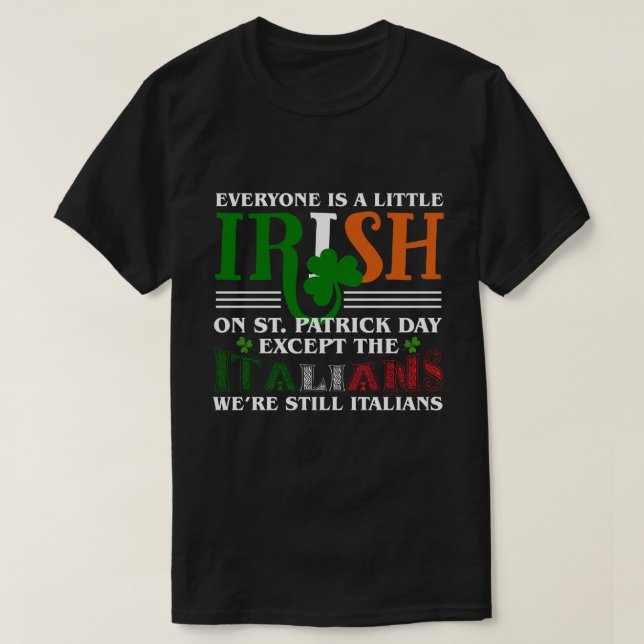 RD Patricks St Patty_s Day Sarcastic Italian Irish T Shirt (Design framsida)