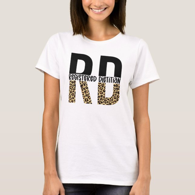 RD-registrerade Dietitian Cheetah Print RD Gifts T Shirt (Framsida)