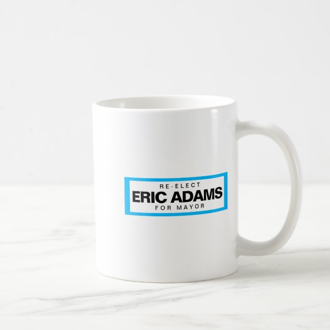 Re Elect Eric Adams For Mayor Of New York  Kaffemugg (Höger)