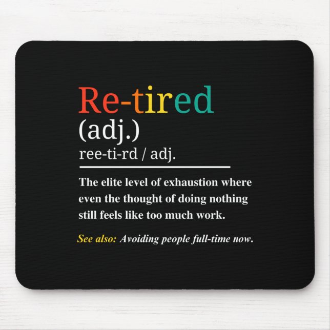 Re Tired Definition Retro Exhausted Retirement Hum Musmatta (Framsidan)