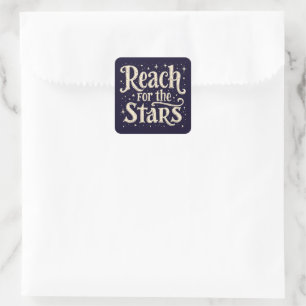 Reach for Stars Celestial Typography Art Fyrkantigt Klistermärke