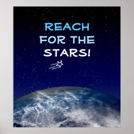 Reach for Stars Planet Earth Flies Star Poster