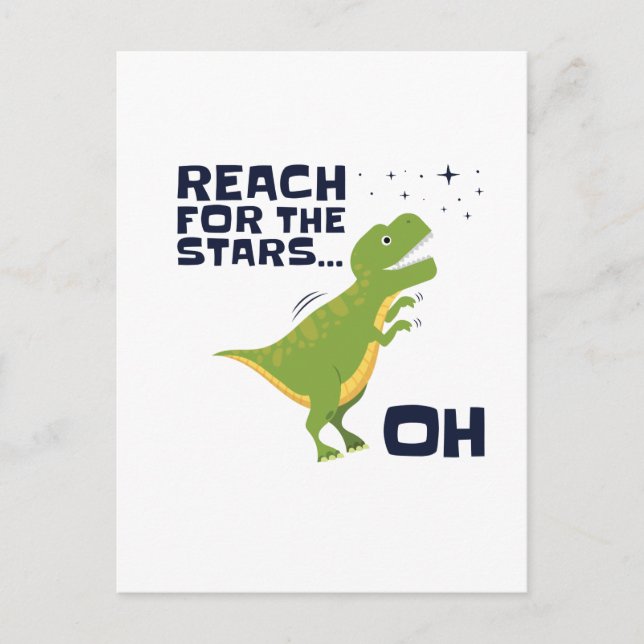 Reach for the Stars Funny T-Rex Kort Arm (Framsida)