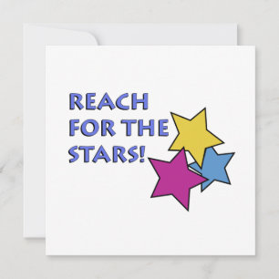 Reach for the Stars! Inbjudan
