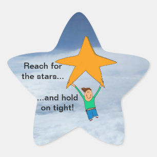 Reach till Stars och håll fast! Stjärnformat Klistermärke