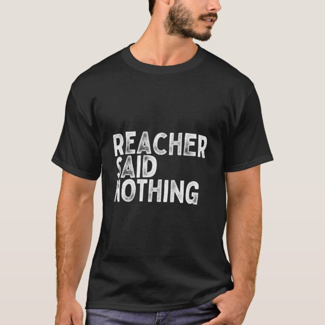 Reacher sa inget t shirt (Framsida)