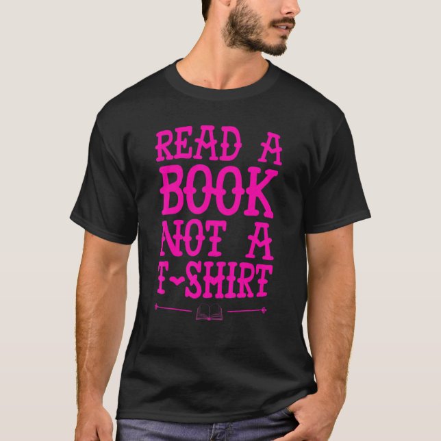 Read A Book Not A Voracious Reader And Book T Shirt (Framsida)