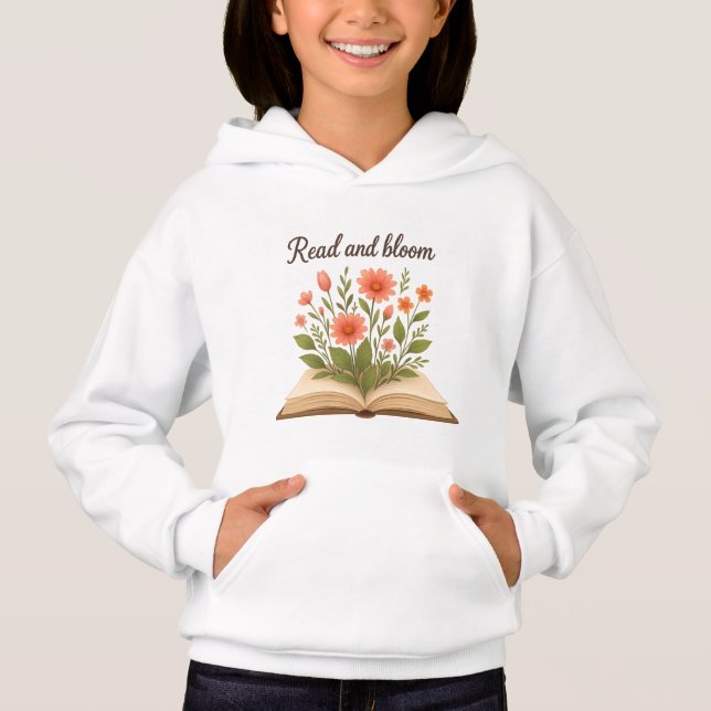 Read and Bloom Girls’ Hoodie T Shirt (Framsida)