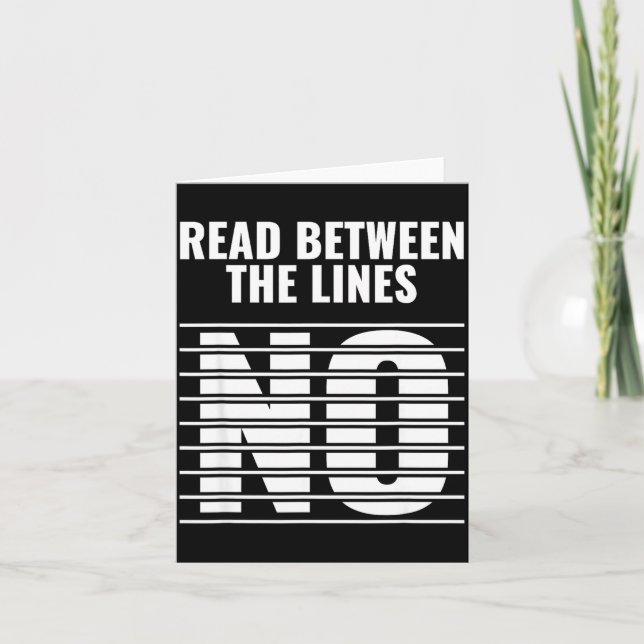 Read Between The Lines - No _ Funny Dark Sarcastic Kort (Framsida)