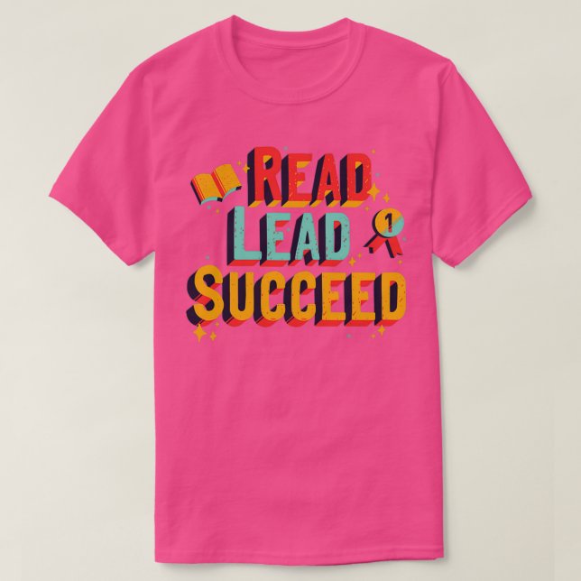 READ LEAD SUCCEED T SHIRT (Design framsida)