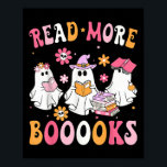 Read More Books Ghosts Reading Book Funny Teacher  Poster<br><div class="desc">Read More Books Ghosts Reading Book Funny Teacher Halloween</div>